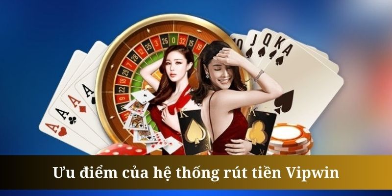 Thu thưởng về ví bằng cách thực hiện thao tác rút tiền Vipwin